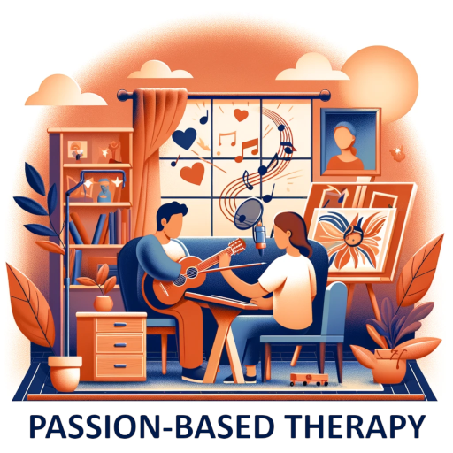 Passion-Based Therapy